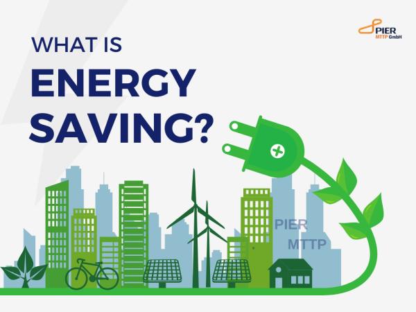 What is Energy Saving and How Should It Be Done?